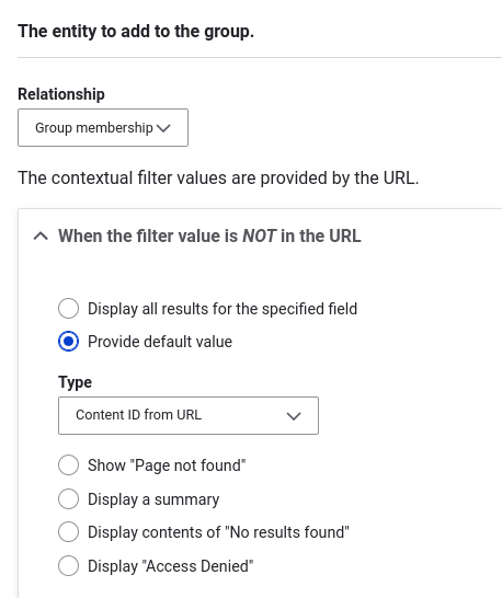 View configuration. Set Entity to add too the group > relationship: Group membership. When the filter value is not in the URL then Provide default Value: Content ID from URL.